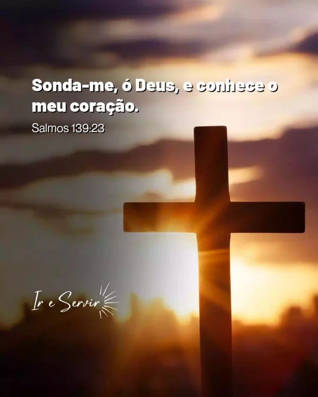 O versículo "Sonda-me, ó Deus, e conhece o meu coração" (Salmos 139:23) nos convida a uma profunda introspecção e abertura para a ação divina em nossas vidas.

 Ao pedirmos a Deus que examine nosso coração, estamos reconhecendo nossa vulnerabilidade e a necessidade de Sua orientação.

 Essa atitude de humildade nos aproxima dos ensinamentos de Jesus, que enfatizava o amor e a sinceridade nas relações.

 Uma dica útil para a vida cristã é praticar a autoavaliação regular, refletindo sobre nossos pensamentos e ações à luz da palavra de Deus.

 Isso nos ajuda a alinhar nossas intenções com o amor ao próximo, promovendo um coração puro e transformado.

❤️ Deus lhe trouxe aqui por um propósito

📖 Com Ele, tudo é possível! (Marcos 10:27)

💎 Siga para mais palavras de encorajamento

#ireservir #adora #diosesamor #versiculosdodia #deusnocontrole #graça #jesuscristoestavoltando #deusnocomandosempre #igrejacatolica #reinodedeus #versiculododia #deusefiel #salmos #bíbliaonline #bíbliaanote #bibliadiaria #amor #frasescristianas #frases #assembleiadedeus #familia #igreja #deusacimadetodos #versiculo #bible #mêsdabíblia #jesusestavoltando #estudeabíblia