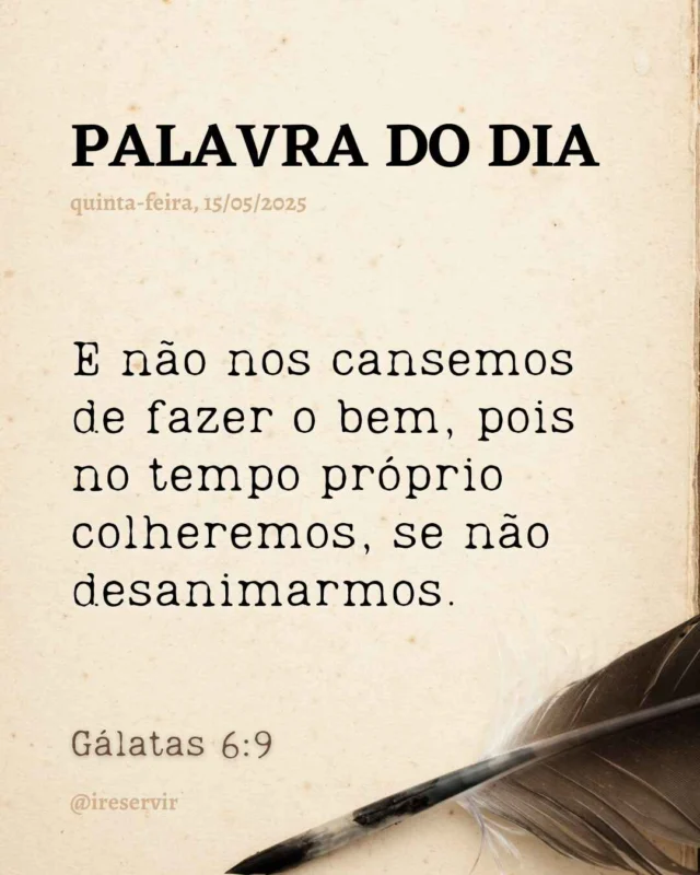 Senhor, confesso que às vezes me canso de praticar o bem e fico desanimado com a demora dos resultados.

Perdoa minha impaciência.

Ajuda-me a persistir em amor e serviço, confiando em Teu tempo perfeito para a colheita das minhas sementes.

Renova minha esperança e dá-me força para continuar fazendo o bem, mesmo quando os frutos não são imediatos.

Em nome de Jesus, amém.

❤️ Deus lhe trouxe aqui por um propósito.

📖 Com Ele, tudo é possível! (Marcos 10:27).

💎 Siga para mais palavras de encorajamento.

#palavradodia #ireservir #deus #reinodedeus #jesuscristoteama #bibliaonline #oracao #jesuschrist #defesadoevangelho #iglesia #dios #esperança #versiculododia #cristianos #palavradedeus #fe #bibliadiaria #jesusteama #leiaabiblia #oracao #deusdoimpossivel #faith #catolicos #iglejacatolica #bibliaejiujitsu #jesucristo
