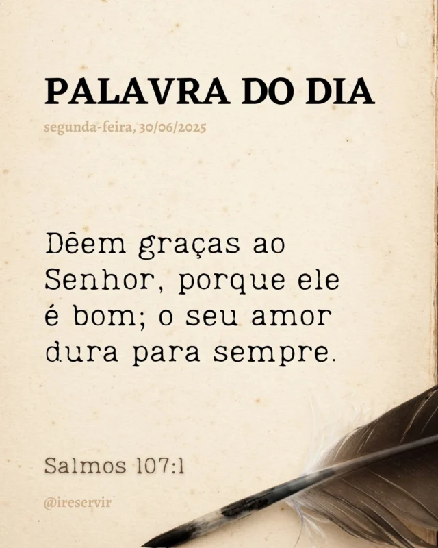 Senhor, nós te agradecemos por tua bondade e amor sem fim.

Confessamos que nem sempre temos sido gratos; perdoa nossa indiferença diante das tuas bênçãos.

Obrigado pelo teu amor eterno que nos sustenta.

Que nosso coração transborde em gratidão todos os dias.

Comprometemo-nos a reconhecer tua bondade em cada dia e a proclamar que teu amor dura para sempre.

Em nome de Jesus, amém.

❤️ Deus lhe trouxe aqui por um propósito.

📖 Com Ele, tudo é possível! (Marcos 10:27).

💎 Siga para mais palavras de encorajamento.

#palavradodia #ireservir #VidaCristã #JovensPorCristo #DeusÉBom #Gratidão #EsperançaEmCristo #PalavraDeDeus #Worship #FamíliaCristã #Devocional #LouvorAoSenhor #JesusCristo #VidaNaIgreja #AmorDeDeus #ExaltarJesus #Salvação #MúsicaGospel #SeguidorDeCristo #Evangelismo