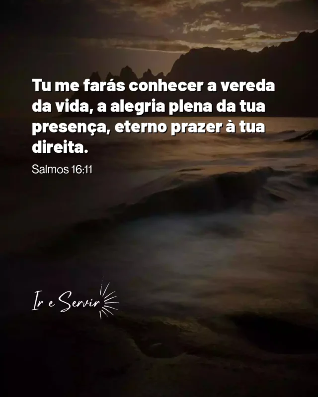 O versículo de Salmos 16:11 nos convida a refletir sobre a verdadeira fonte de alegria e vida: a presença de Deus.

 Quando buscamos essa vereda da vida, encontramos um caminho repleto de significado e propósito.

 Jesus, em seus ensinamentos, nos mostra que a verdadeira felicidade não se encontra nas posses materiais, mas no amor ao próximo e na entrega a Deus.

 Assim, uma dica prática para nossa vida cristã é cultivar momentos de oração e meditação, onde podemos nos conectar com Deus e discernir Sua vontade.

 Ao vivermos em amor e serviço, experimentamos a alegria plena que só Ele pode oferecer, refletindo Sua luz em nossas ações diárias.

❤️ Deus lhe trouxe aqui por um propósito

📖 Com Ele, tudo é possível! (Marcos 10:27)

💎 Siga para mais palavras de encorajamento

#ireservir #jesuscristovive #deusfiel #jesusalva #god #deusacimadetudo #amorproprio #versiculo #deusnocontrole #diosesamor #versiculosbiblicos #teologia#autoconhecimento #bíblia #jesucristo #amor #vida #familia #orar #evangelho #jesuscristoeosenhor #cristão #deusnocomando #abíblia #deusnocomandosempre #espiritosanto #deusebom #deusdoimpossivel #catolico